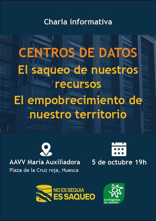 Charla Informativa Centros de Datos - El saqueo de nuestros recursos. El empobrecimiento de nuestro territorio